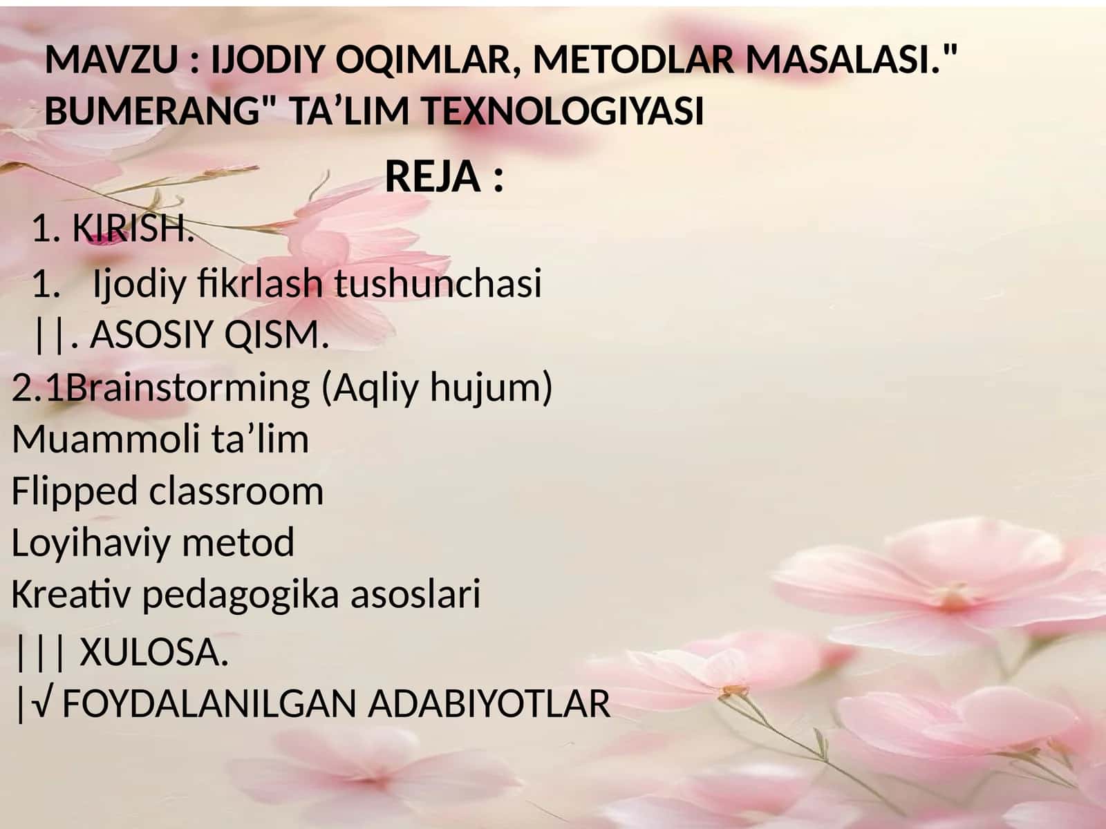 IJODIY OQIMLAR, METODLAR MASALASI 1