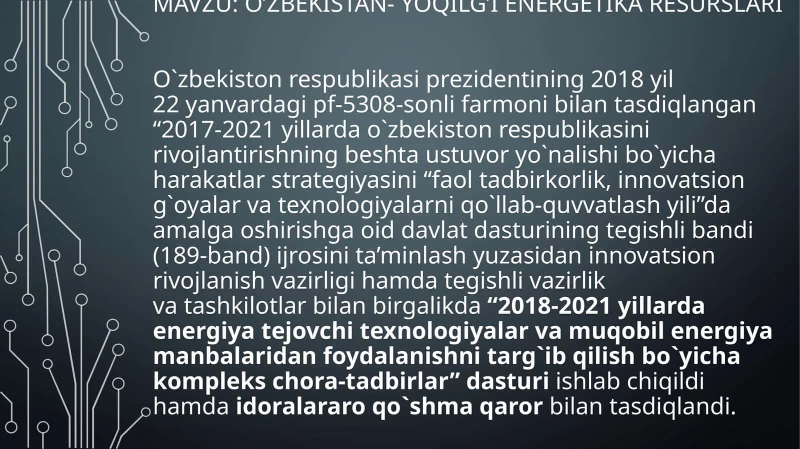 O’ZBEKISTAN- YOQILG’I ENERGETIKA RESURSLARI 1