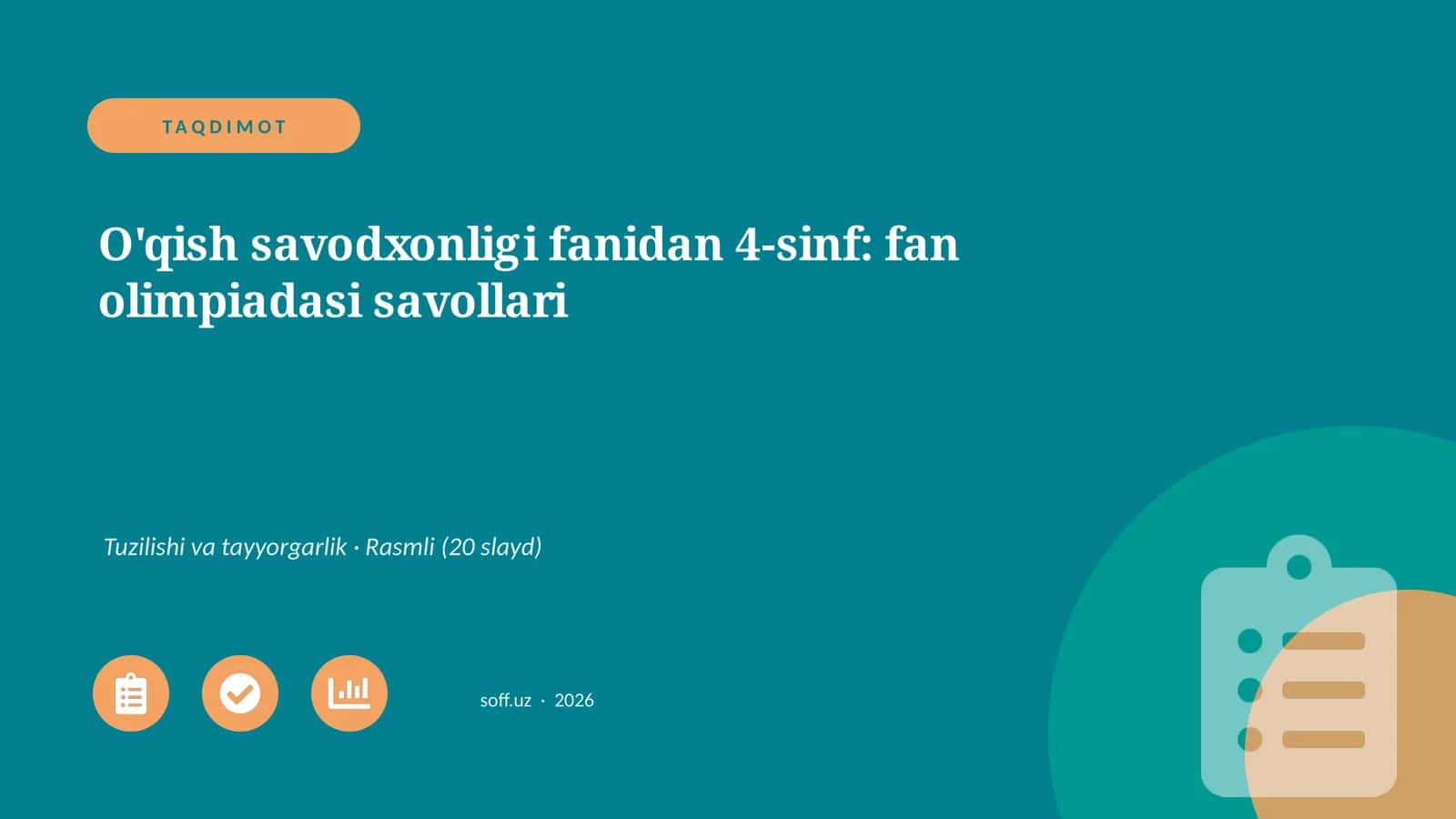 O'qish savodxonligi fanidan 4-sinf: fan olimpiadasi savollari 1