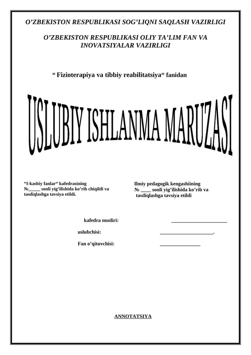 Fizioterapiya va tibbiy reabilitatsiya USLUBIY 1
