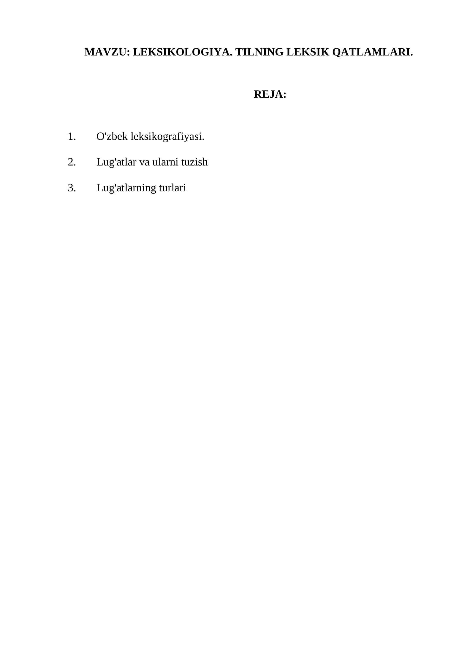 LEKSIKOLOGIYA. TILNING LEKSIK QATLAMLARI 1