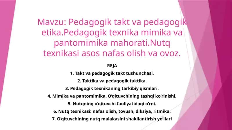 Pedagogik taktika va pedagogika texnikasi 1
