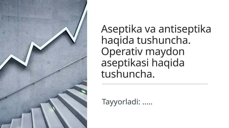 Aseptika va Antiseptika Haqida Tushuncha 1
