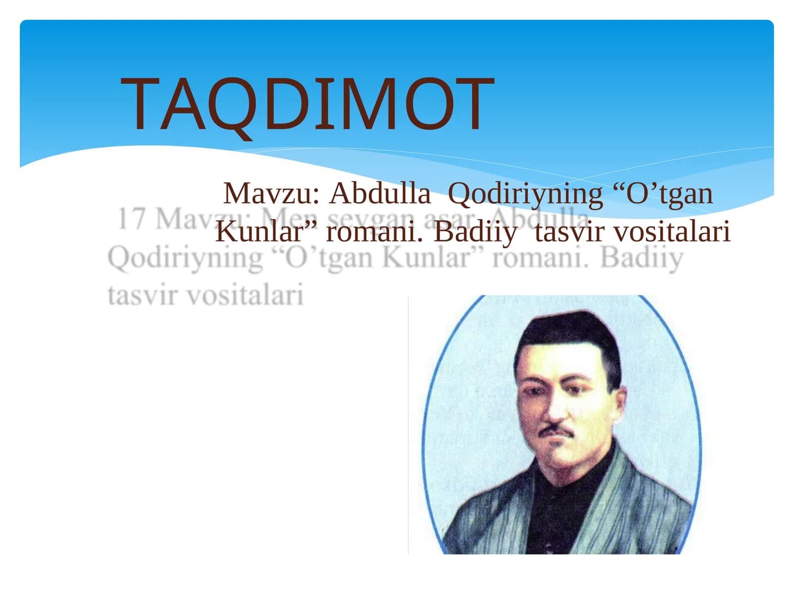 Abdulla Qodiriyning “O’tgan Kunlar” romani 1