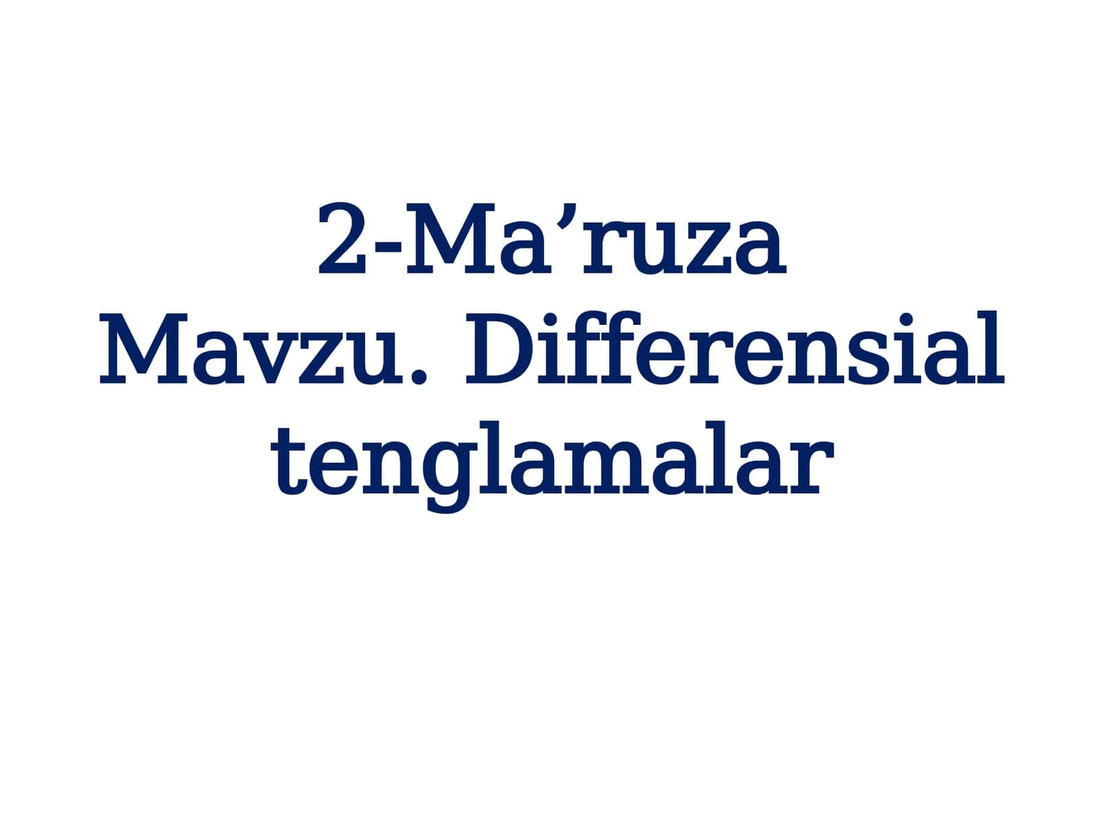 Differensial tenglamalar 1