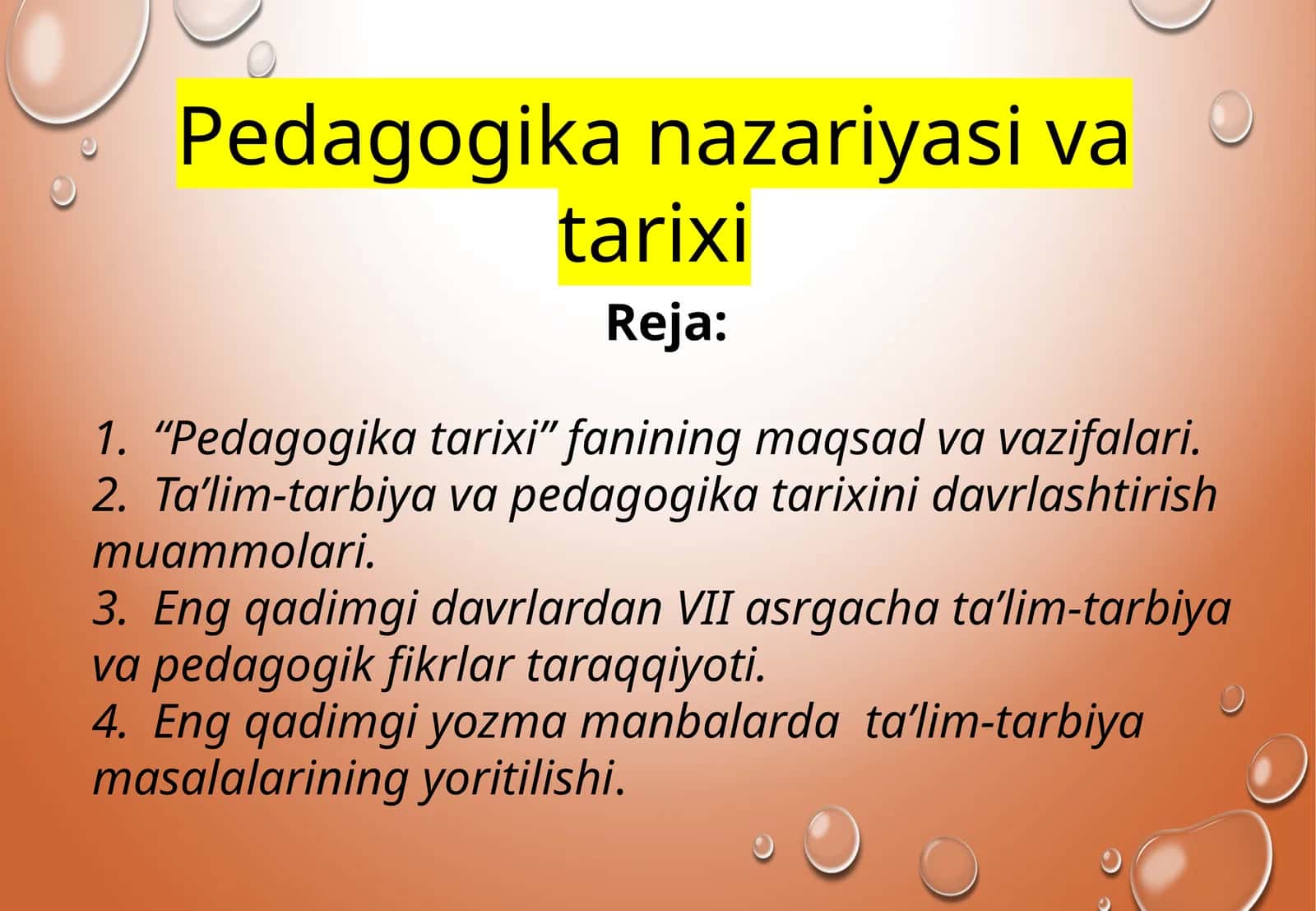 Pedagogika nazariyasi va tarixi 1