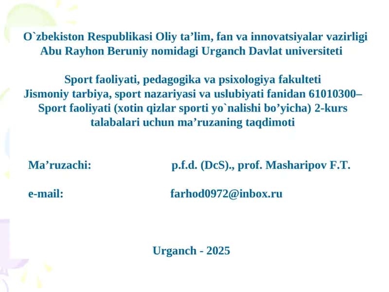 Maktab o`quvchilarining jismoniy tarbiyasi 1