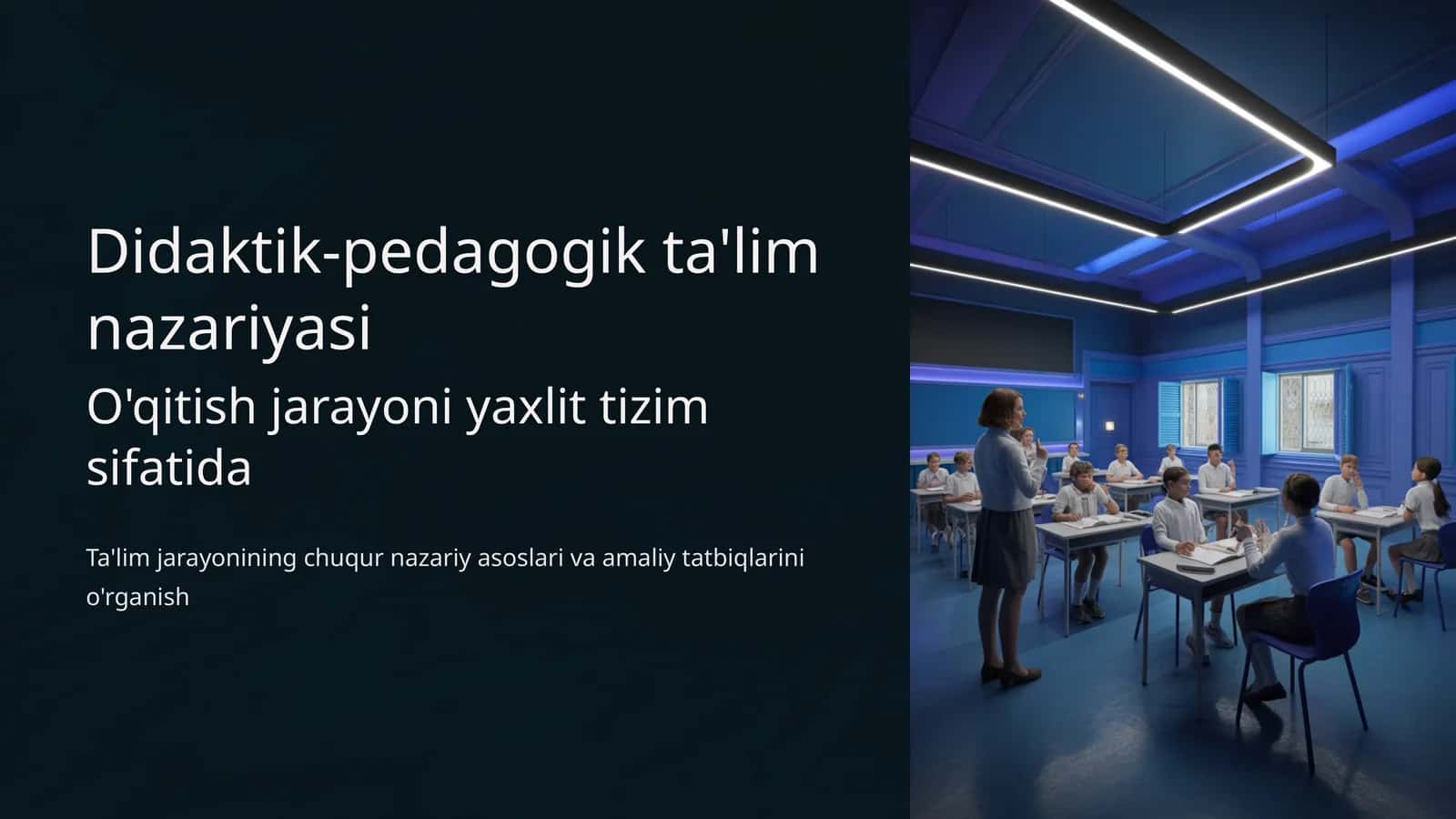 Didaktik-pedagogik ta'lim nazariyasi 1