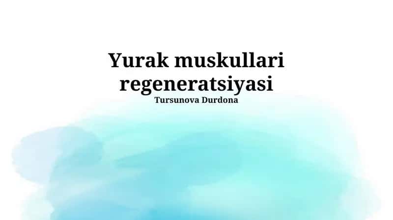 Yurak muskullari regeneratsiyasi 1
