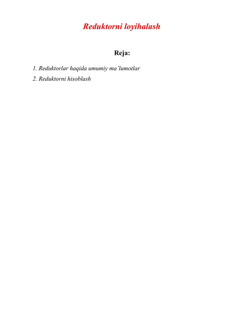 Reduktorni loyihalash 1