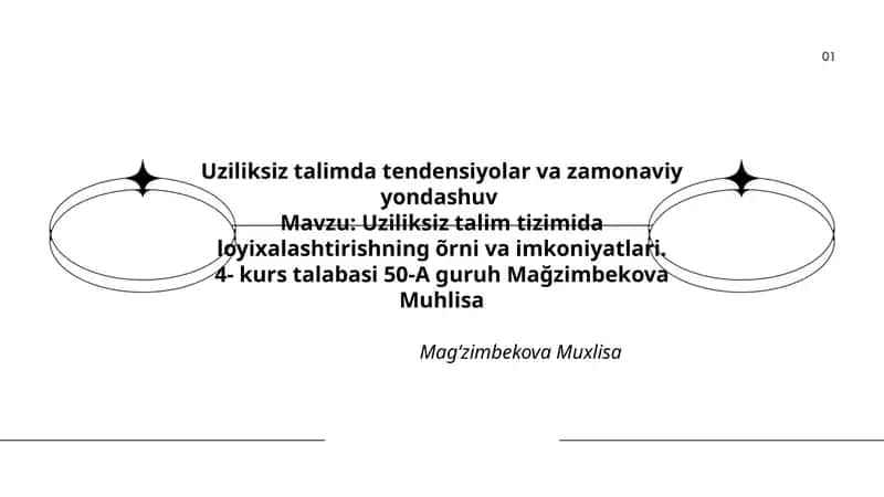 Uziliksiz talimda tendensiyolar va zamonaviy yondashuv 1