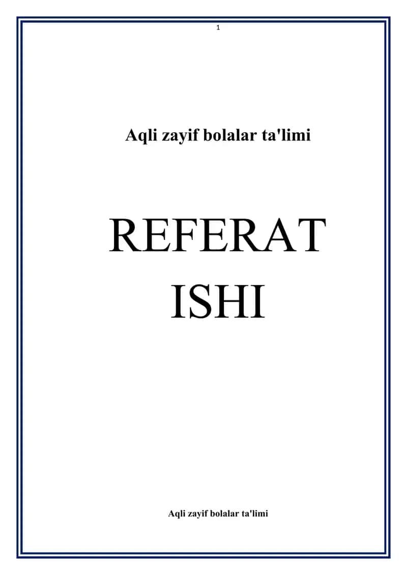 Aqli zayif bolalar ta'limi 1