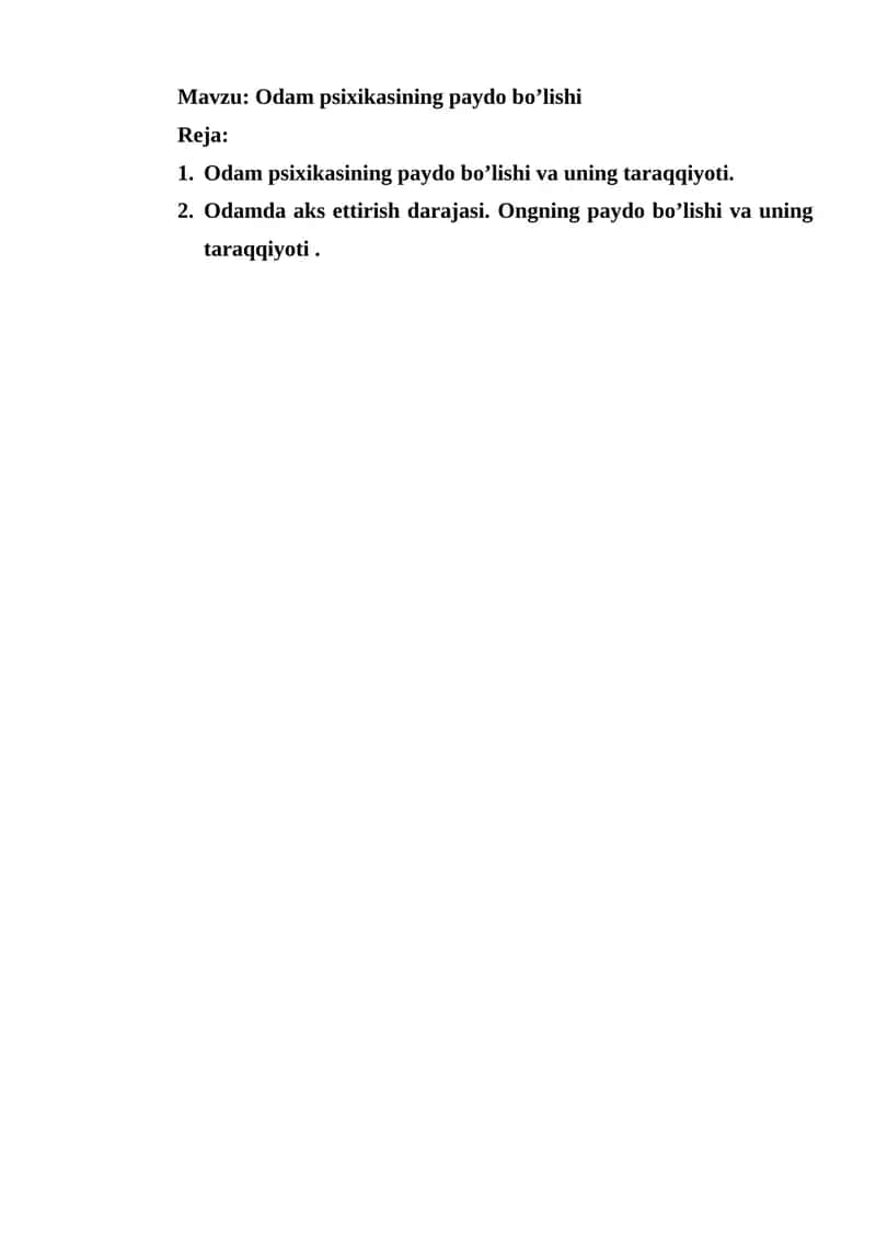 Odam psixikasining paydo bo’lishi 1