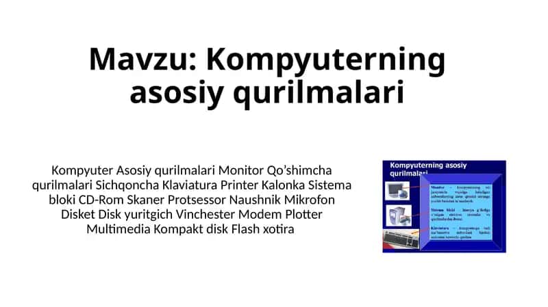 Kompyuter Asosiy qurilmalari 1