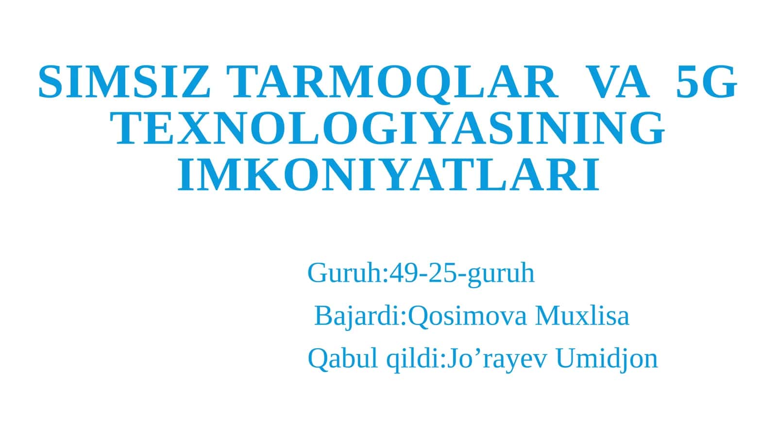 Simsiz tarmoqlar va 5G texnologiyasining imkoniyatlari 1