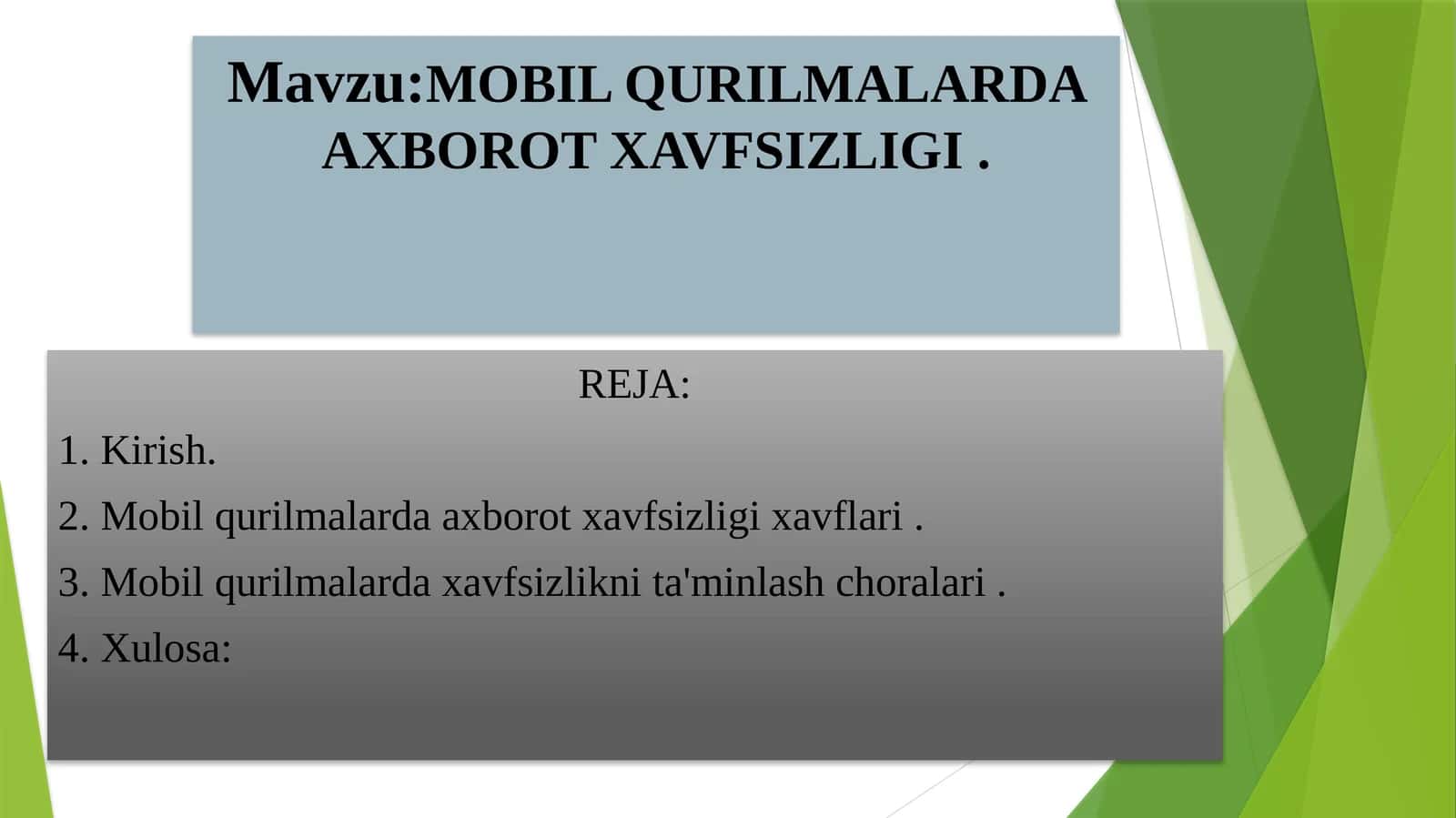 MOBILQURILMALARDA AXBOROT XAVFSIZLIGI 1