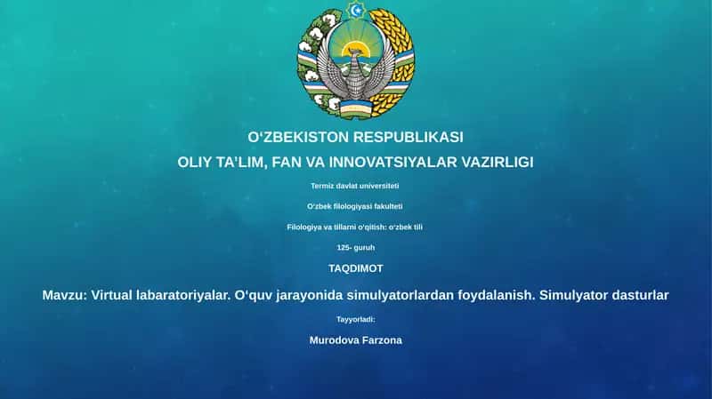 Virtual labaratoriyalar. Oʻquv jarayonida simulyatorlardan foydalanish. Simulyator dasturlar 1