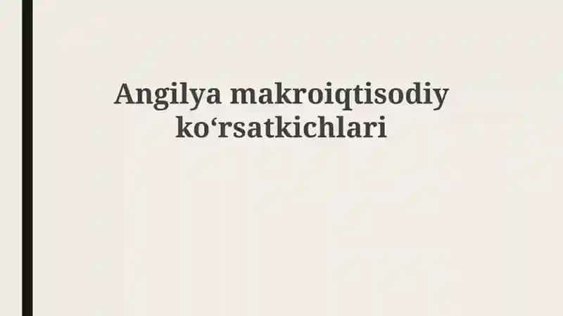 Angilyamakroiqtisodiykoʻrsatkichlari