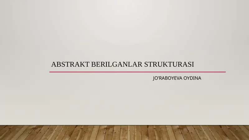 Abstrakt berilganlar strukturasi 1