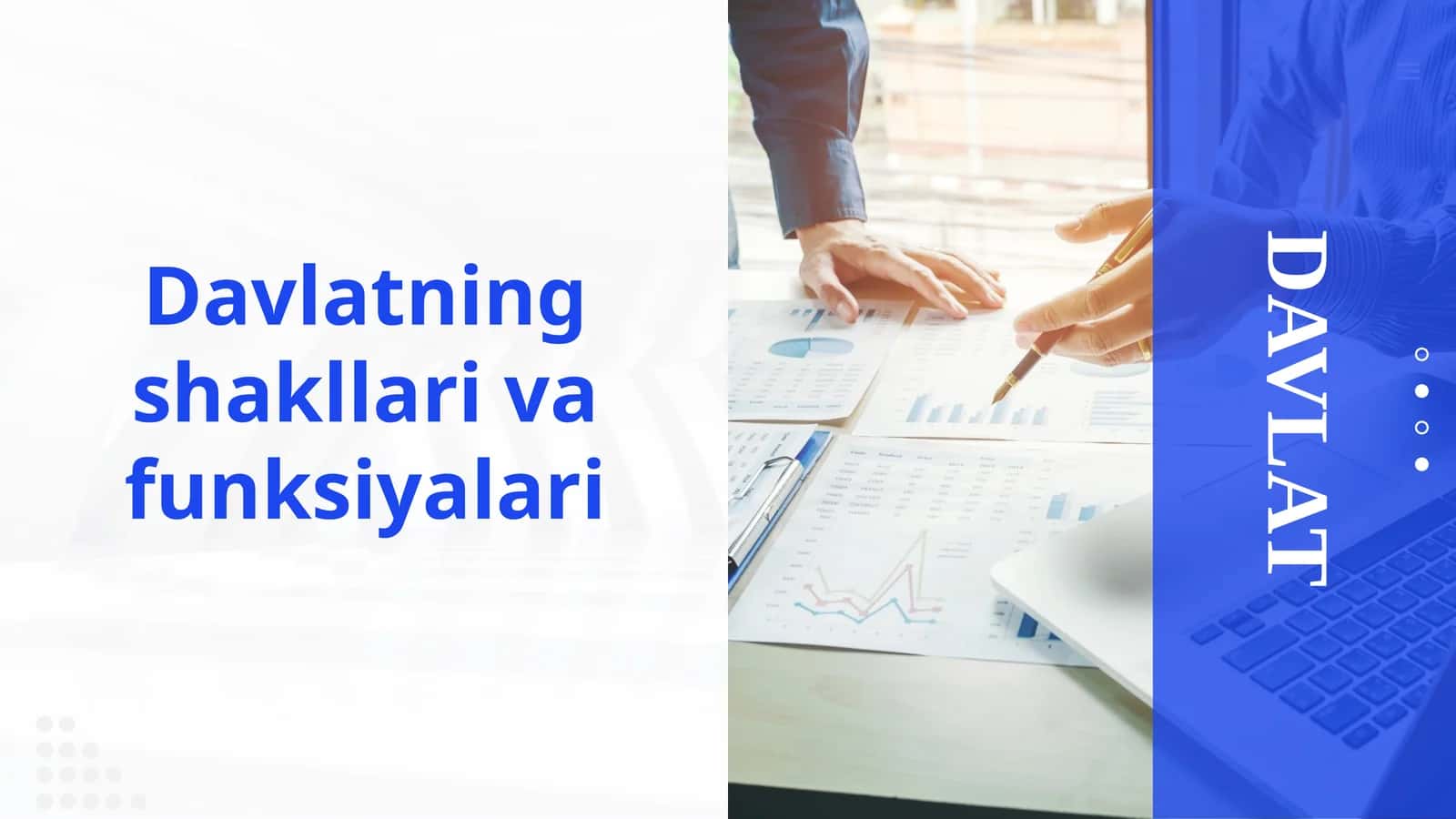 Davlatning shakllari va funksiyalari 1