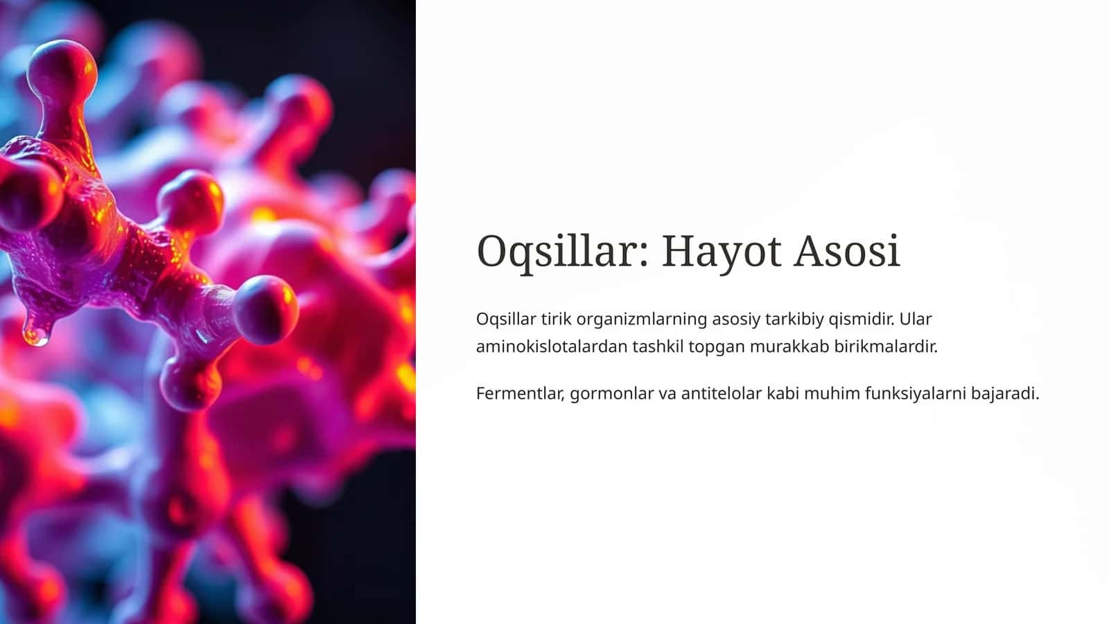 Oqsillar: Hayot Asosi 1
