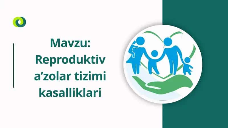 Reprotuktiv a'zolar tizimi kasaliklari 1