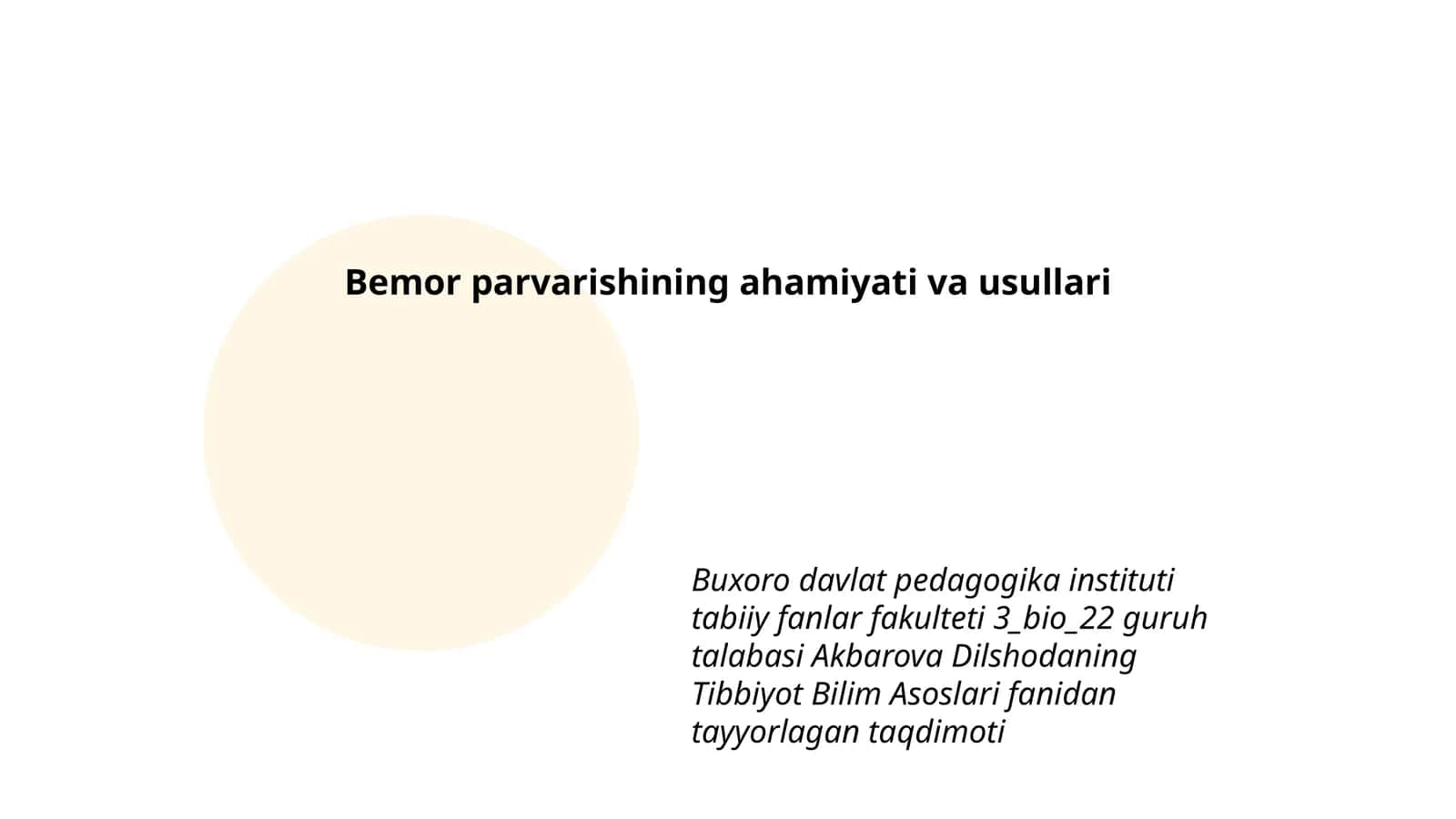 Bemor parvarishining ahamiyati va usullari 1