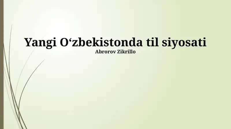 Yangi Oʻzbekistonda til siyosati 1