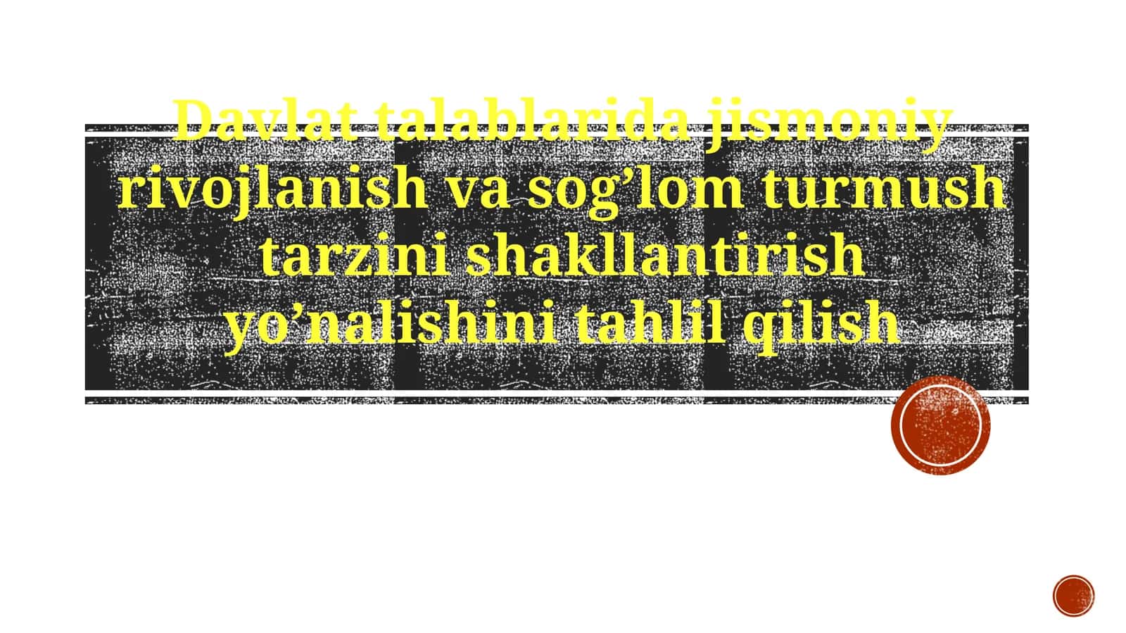 Jismoniy rivojlanish va sog'lom turmush tarzi haqidagi davlat siyosati 1