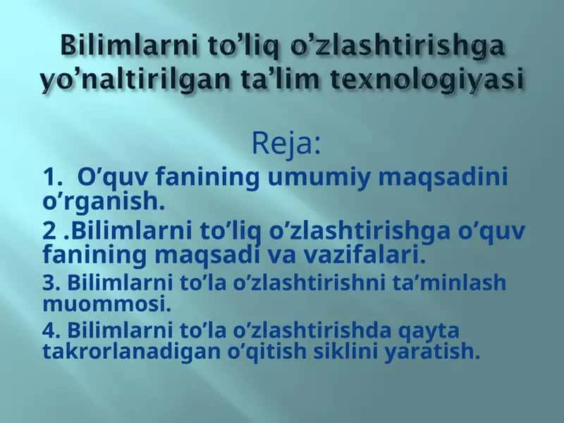 O'quv fani maqsadi va vazifalari 1