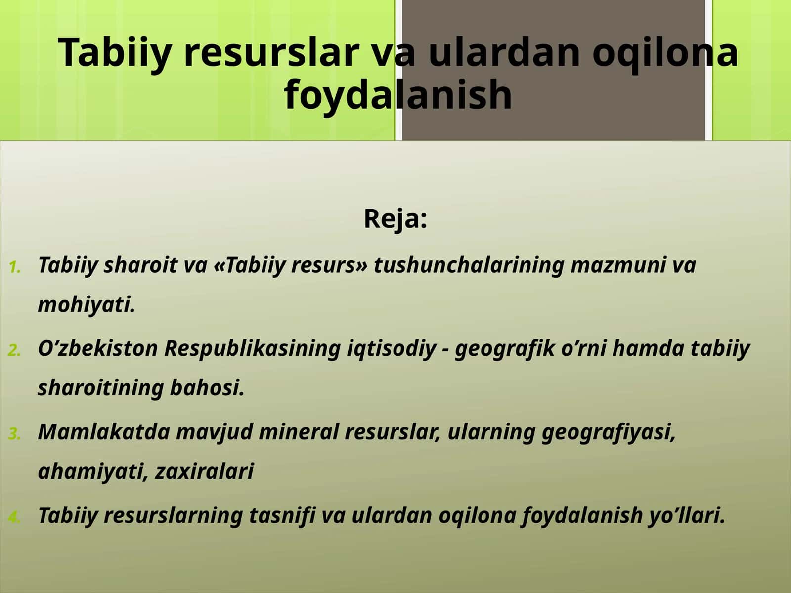 Tabiiy resurslar va ulardan oqilona foydalanish 1