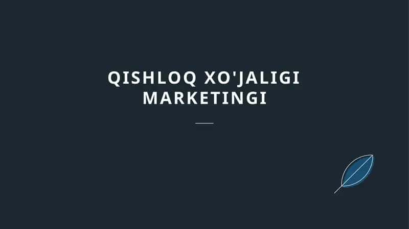 Qishloq xo'jaligi marketingi 1