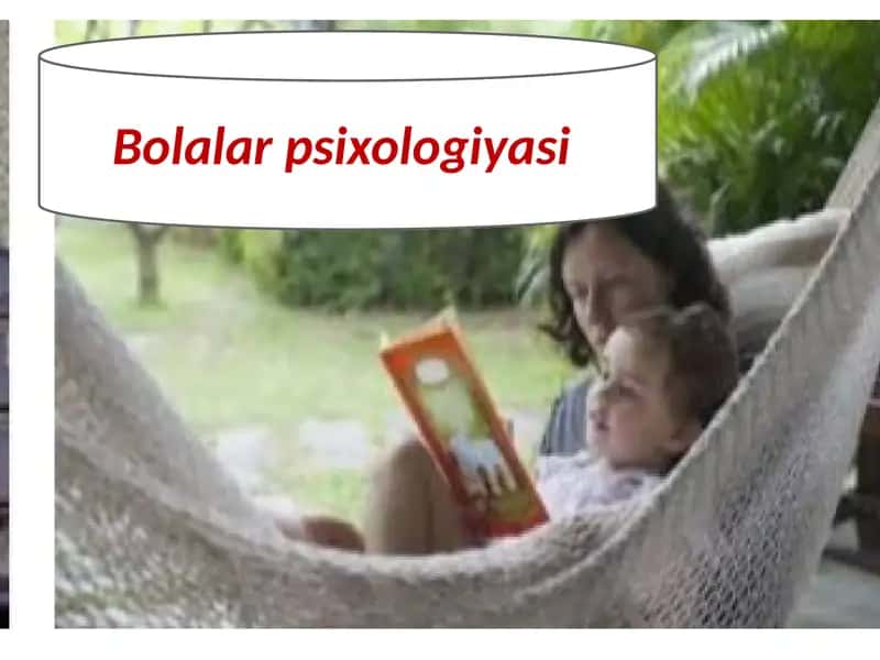 Bolalar psixologiyasi 1