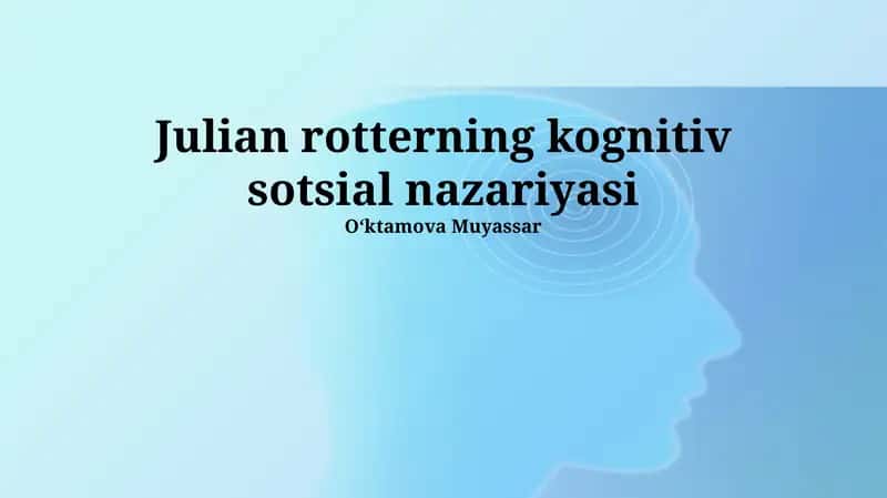 Julian rotterning kognitiv sotsial nazariyasi 1