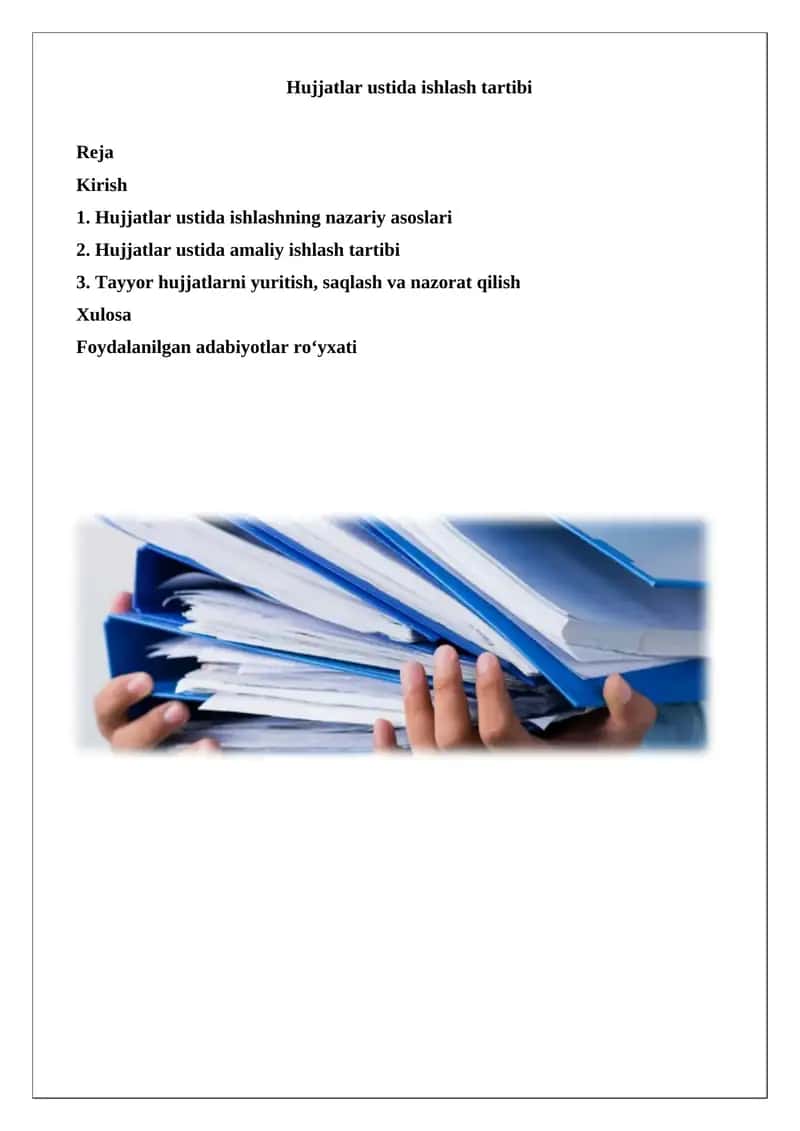 Hujjatlar ustida ishlash 1