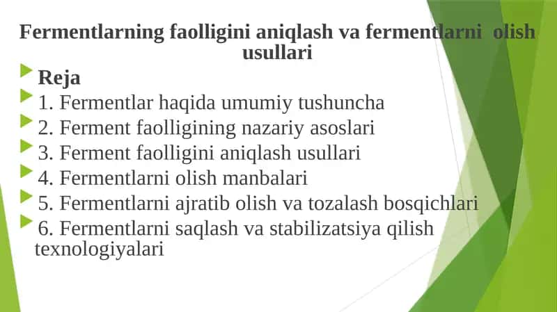 Fermentlarning faolligini aniqlash va fermentlarni olish usullari 1