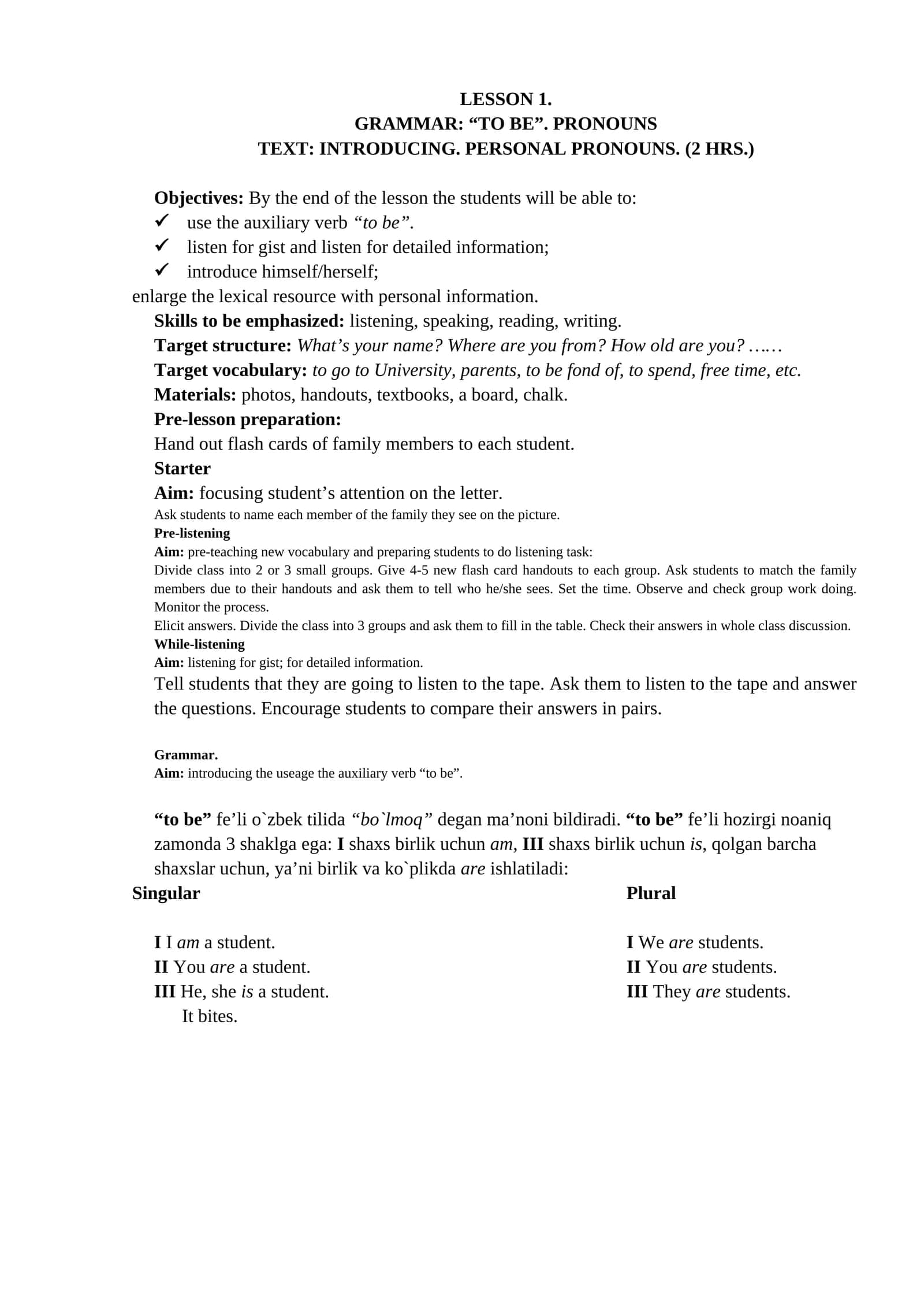 GRAMMAR: “TO BE”. PRONOUNS 1