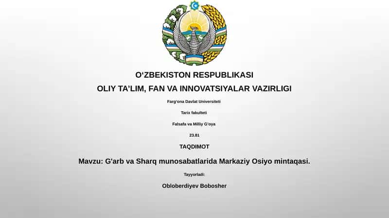 G'arb va Sharq munosabatlarida Markaziy Osiyo mintaqasi 1