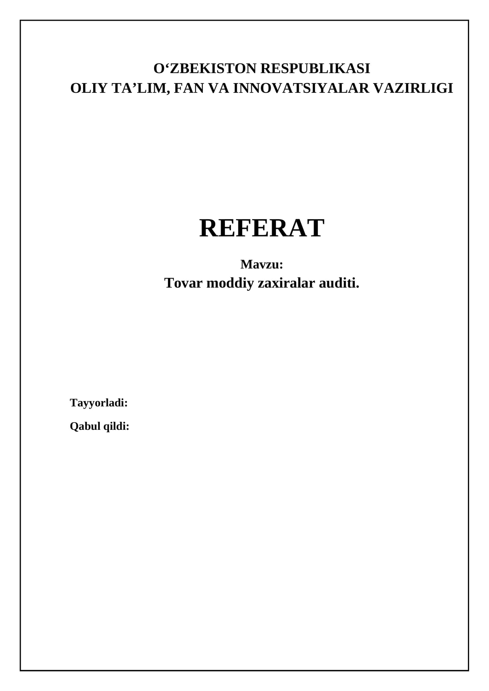 Tovar-moddiy zaxiralar auditi 1
