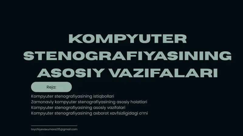 Kompyuter stenografiyasining asosiy vazifalari 1