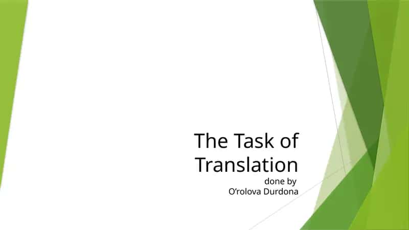 The Task of Translation 1