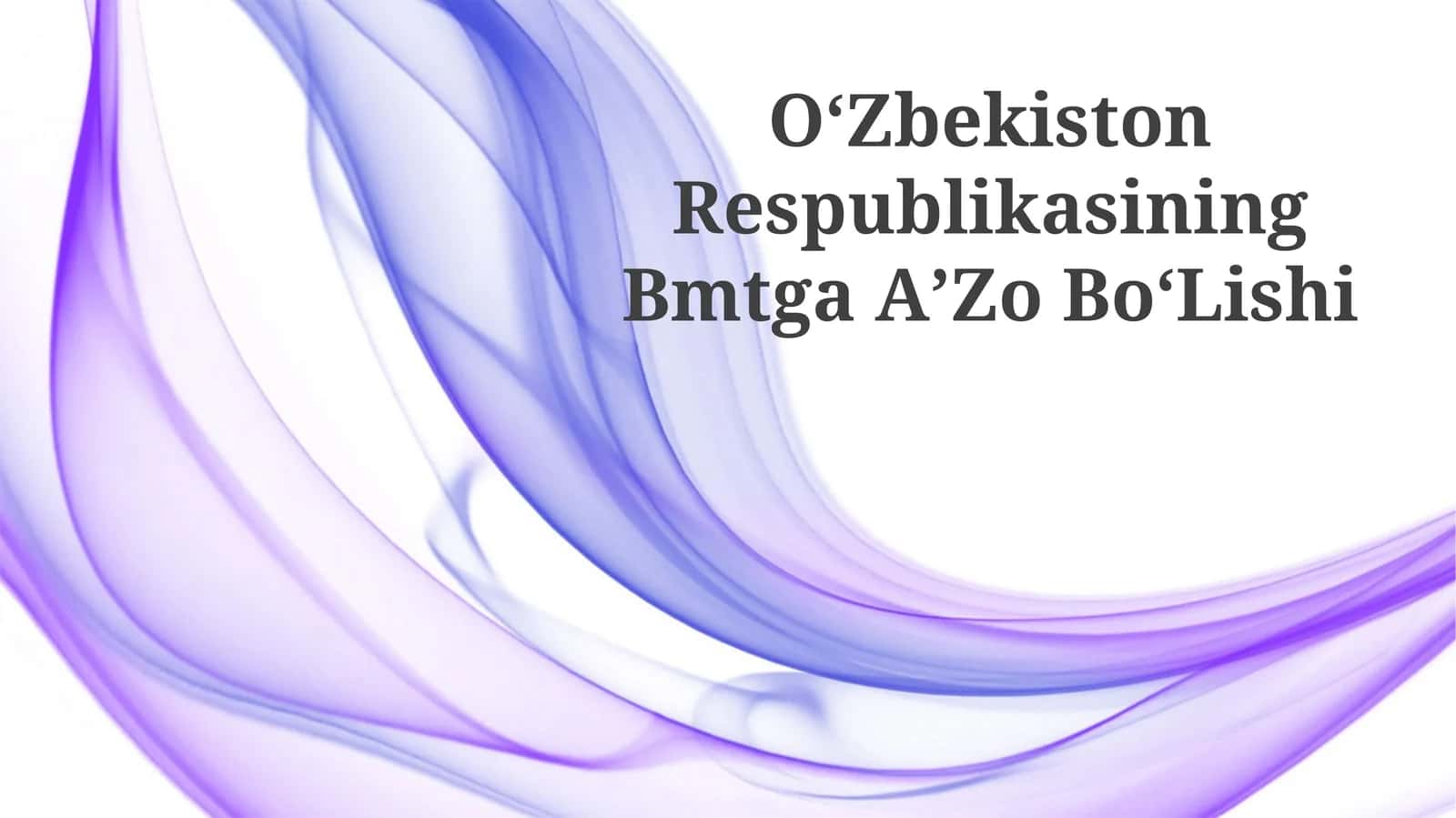Oʻzbekiston Respublikasining Bmtga AʼZo BoʻLishi 1