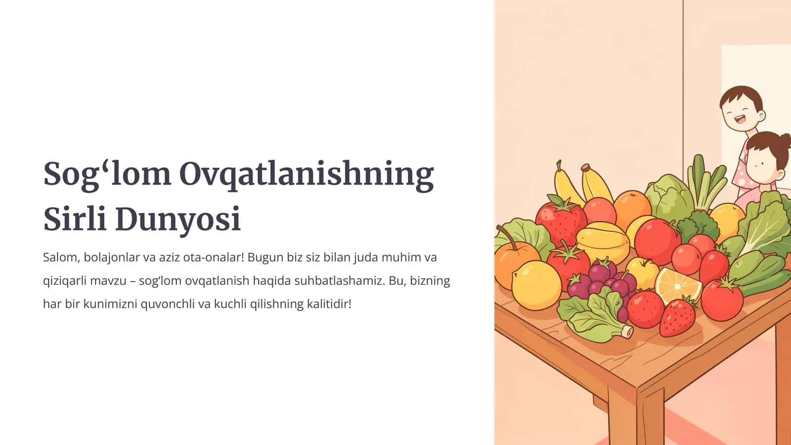 Sog‘lom Ovqatlanishning Sirli Dunyosi 1