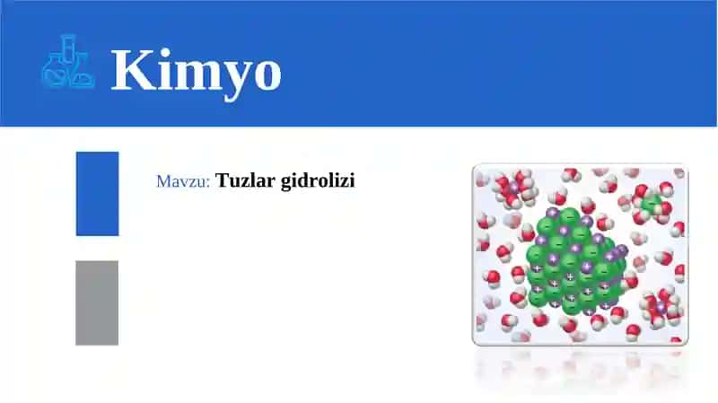Tuzlar gidrolizi