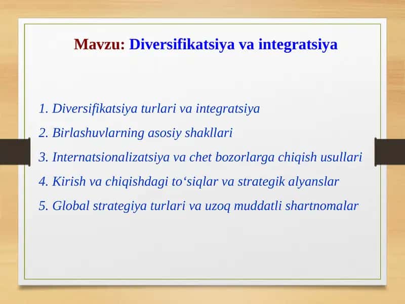 Diversifikatsiya va Integratsiya 1