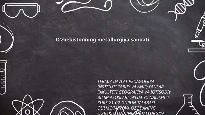 O‘zbekistonning metallurgiya sanoati 1