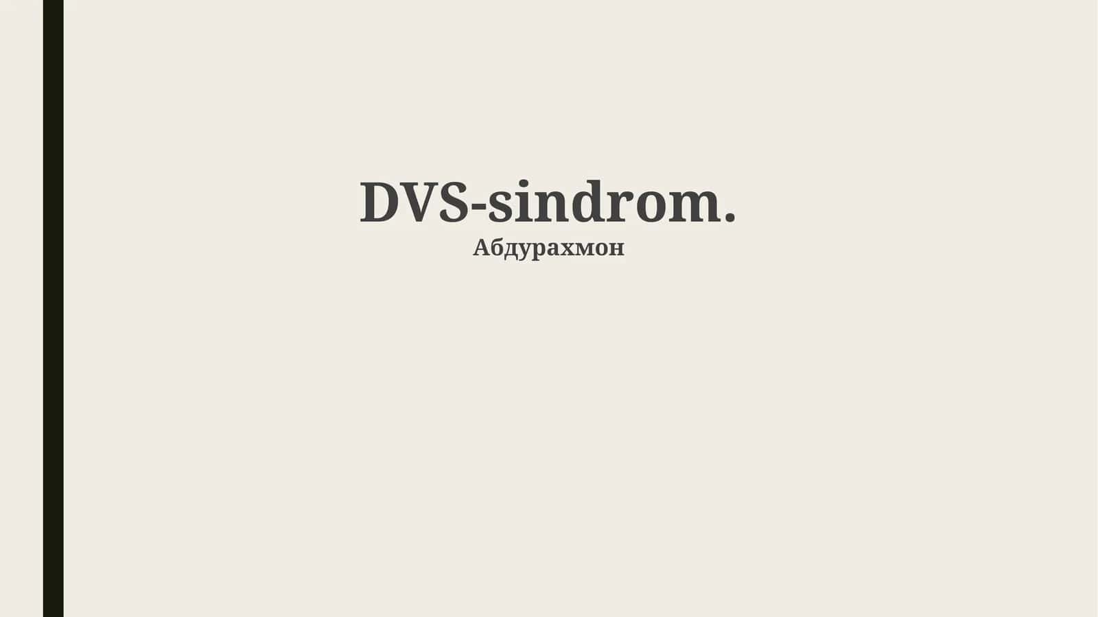 DVS-sindrom 1