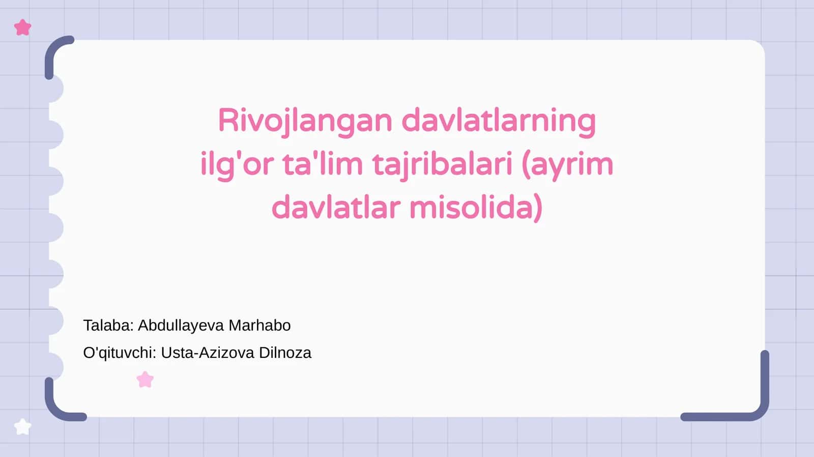 Rivojlangan davlatlarning ilg'or ta'lim tajribalari 1