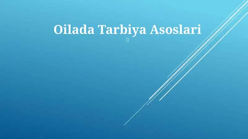 Oilada Tarbiya Asoslari 1