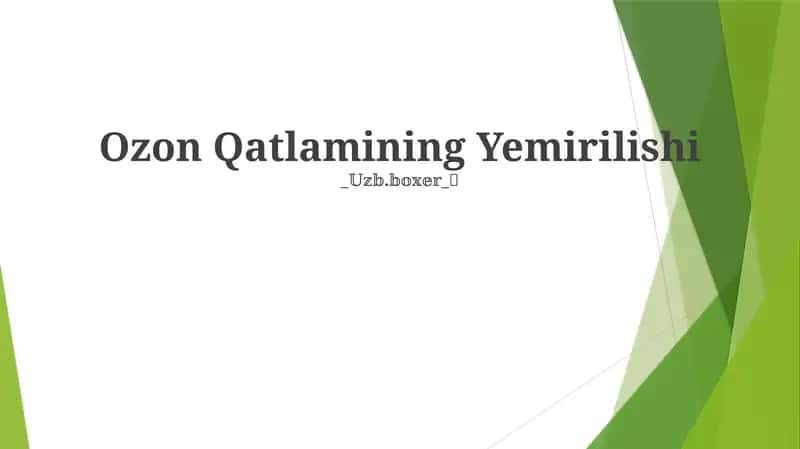 Ozon Qatlamining Yemirilishi 1